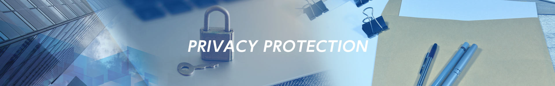 PRIVACY PROTECTION